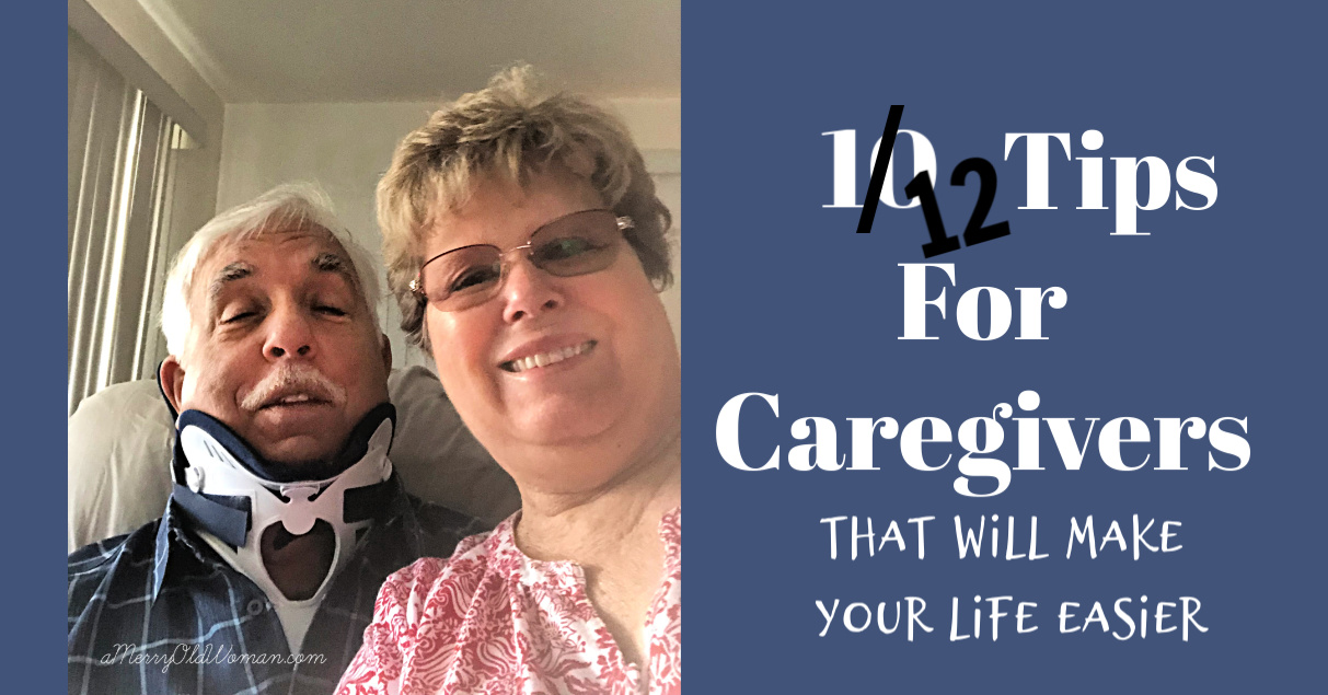 12 Tips For A Caregiver That Will Make Your Life Easier